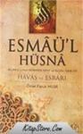Esmaü' l Hüsna - Havas ve Esrarı (ISBN: 9789944547888)