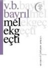 Melek Geçti (ISBN: 9786058702851)