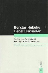 Borçlar Hukuku Genel Hükümler (ISBN: 9786054485888)