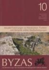 Byzas 10 - Aktuelle Forschungen zur Konstruktion, Funktion und Semantik Antiker Stadtbefestigungen (ISBN: 9786055607050)