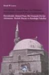Hersekzade Ahmed Paşa: An Ottoman Statesman\'s Career & Pious Endowments (ISBN: 9786055461126)