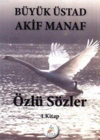 Özlü Sözler 4. Kitap (ISBN: 9786056258954)