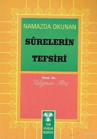 Namazda Okunan Surelerin Tefsiri (ISBN: 3001826100509)