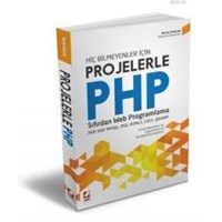 Hiç Bilmeyenler için Projelerle PHP (ISBN: 9789750231292)