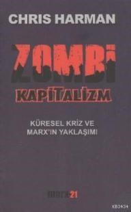 Zombi Kapitalizm (ISBN: 9789758442072)