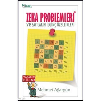 Zeka Problemleri ve Sayıların Ilginç Özellikleri (ISBN: 9786058688834)