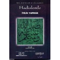 Hadislerde İyilik Yapmak (ISBN: 3002788100379)