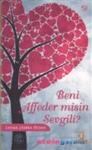 Beni Affeder misin Sevgili (2011)