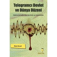 Telegramcı Devlet ve Dünya Düzeni (ISBN: 3005062100030)