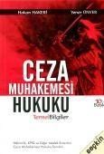 Ceza Muhakemesi Hukuku Temel Bilgiler Prof. Dr. Hakan Hakeri, Prof. Dr. Yener Ünver (ISBN: 9786051464909)