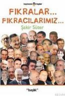 FIKRALAR? FIKRACILARIMIZ (ISBN: 9789750159206)