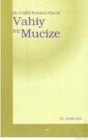 Vahiy ve Mucize (ISBN: 9789758774388)