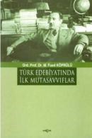 Türk Edebiyatında Ilk Mutasavvıflar (ISBN: 9789753384797)