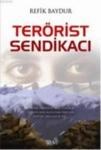 Terörist Sendikacı (2011)