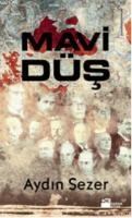 Mavi Düş (ISBN: 9786051119946)