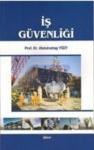 Iş Güvenliği (ISBN: 9789752532243)