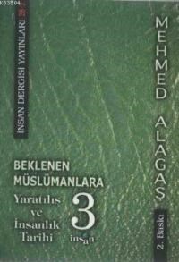 Beklenen Müslümanlara 3 (ISBN: 9789756062265)