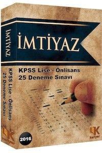 KPSS İmtiyaz Lise Ön Lisans 25 Deneme Sınavı Kariyer Meslek Yayınları 2016 (ISBN: 9786056590900)