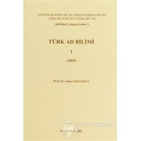 Türk Ad Bilimi 1 - Giriş (ISBN: 3990000012347)
