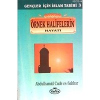 Örnek Halifelerin Hayatı (ISBN: 1002364102959)