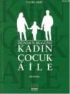 Dünden Bugüne Kadın Çocuk Aile (ISBN: 9789944508483)