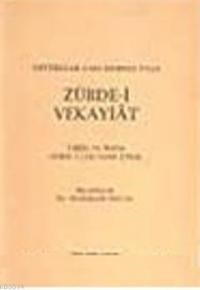 Zübde-i Vekayiât (ISBN: 9789751607035)