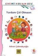 Yurdum Çöl Olmasın (ISBN: 9789755651729)