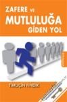 Zafere ve Mutluluğa Giden Yol (2011)