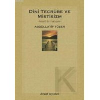 Dini Tecrübe ve Mistisizm / Felsefi Bir Yaklaşım