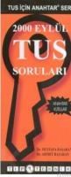 Eylül 2000 Tus Soruları (ISBN: 3001935100039)