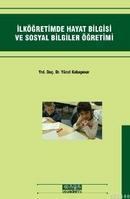 Ilköğretimde Hayat Bilgisi ve Sosyal Bilgiler Öğretimi (ISBN: 9786055985004)