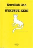 Uykusuz Kedi (ISBN: 9789754343830)