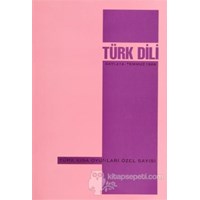 Türk Dili Sayı 214: Türk Kısa Oyunları Özel Sayısı - Kolektif 3990000009313
