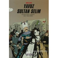 Mısır Fatihi Yavuz Sultan Selim (ISBN: 9786055331689)