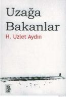 Uzağa Bakanlar (ISBN: 9786055828158)