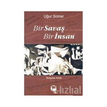 Savaş ve İnsan Türkiye'ye Silah Transferleri ve Savaş Yasaları İhlalleri - Human Rights Watch Arms Project (3990000006702)