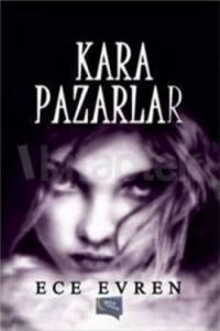 Kara Pazarlar (ISBN: 9786058460164)