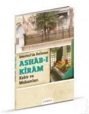 ISTANBUL\'DA BULUNAN ASHAB-I KIRAM KABIR VE MAKAMLARI (ISBN: 9789944905718)