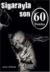 Sigarayla Son 60 Dakika (2012)