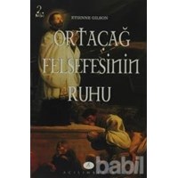Ortaçağ Felsefesinin Ruhu (ISBN: 9799753521689)