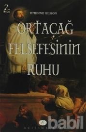 Ortaçağ Felsefesinin Ruhu (ISBN: 9799753521689)