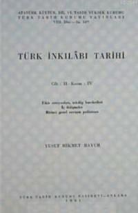 Türk İnkılabı Tarihi (Cilt 2-Kısım 4) (ISBN: 9789751603250)