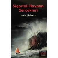 Sigortalı Hayatın Gerçekleri (ISBN: 9786055500597)