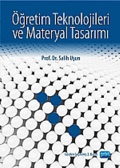 Türkçe Öğretiminde Öğretim Teknolojileri ve Materyal Tasarımı (2012)