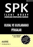 SPK Ileri Düzey Ulusal ve Uluslararası Piyasalar (ISBN: 9789759138288)