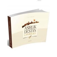 Asırlık Destan Çanakkale (ISBN: 9786051590905)