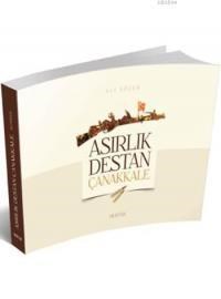 Asırlık Destan Çanakkale (ISBN: 9786051590905)