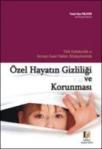 Türk Hukukunda ve Avrupa Insan Hakları Sözleşmesinde Özel Hayatın Gizliliği ve Korunması (ISBN: 9786054378463)