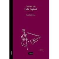 Orkestra İçin Halk Ezgileri (ISBN: 9789759152096)