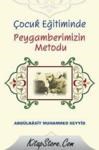 Çocuk Eğitiminde Peygamberimizin Metodu (ISBN: 9789757561873)